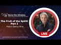 The Fruit Of The Spirit Part 2