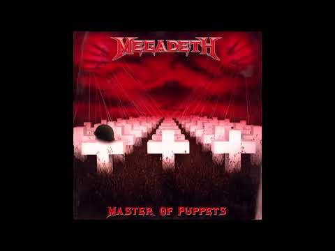 If Megadeth Wrote Master Of Puppets