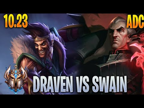 Draven vs Swain - ADC - 10.23 Challenger