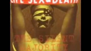 Life Sex &amp; Death   Big Black Bush