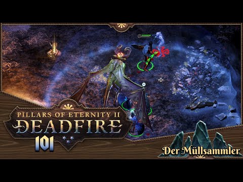 PILLARS OF ETERNITY 2 [101] ⚔️ Der Müllsammler  -  Lets Play [GER/DEU]