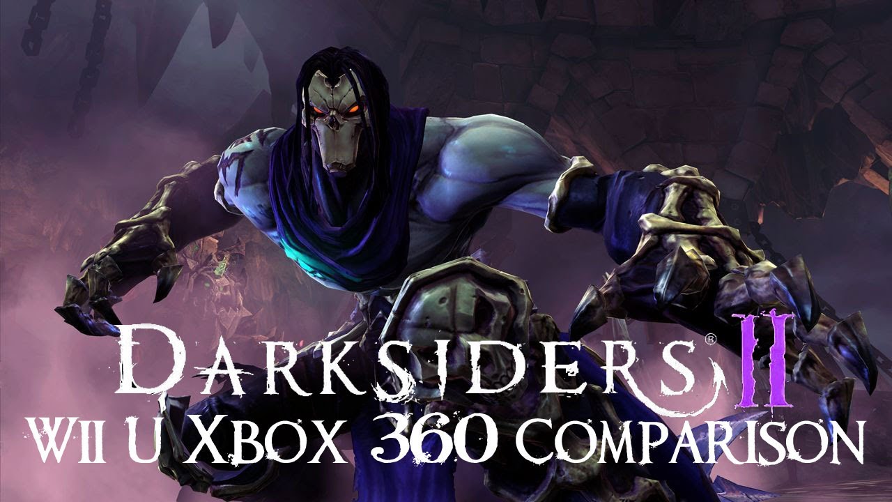 Darksiders II Xbox 360 Wii U Comparison - YouTube