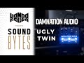 SoundBytes Damnation Audio Ugly Twin