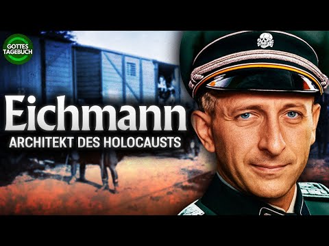 Adolf Eichmann – Hauptarchitekt des Holocaust Dokumentarfilms
