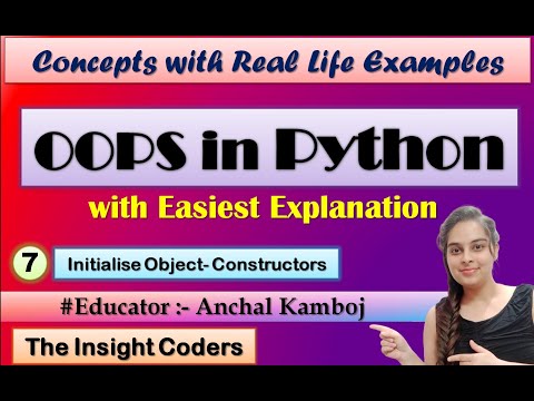 Oops Concepts In Python Constructor Initialize Objects Lecture 7 Hindi