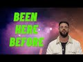 Been Here Before - Steven Furtick 2022