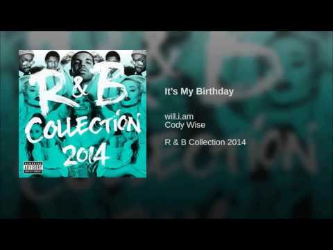 will.i.am - It's My Birthday (feat. Cody Wise) [Official Audio]