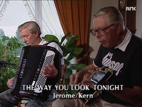 Arnstein Johansen - The way you look tonight (Jerome Kern)
