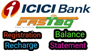 ICICI Bank FASTag Registration in Detail, Recharge, Statement and Balance Online I #FASTag l AND