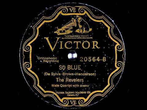 So Blue ~ The Revelers with Piano (Frank Black) (1927)