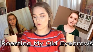 Roasting My Old Eyebrows (EMOTIONAL)