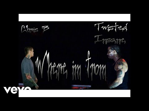 Chris B - Where im from (Audio) ft. Twisted Insane