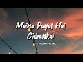 Maine Payal Hai Chhankai Lyrics Falguni Pathak LYRICS Mainepayalhaichhankai