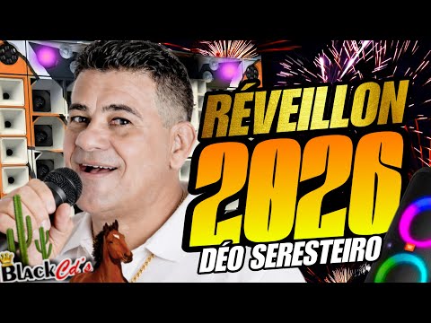 FORROZÃO DEO SERESTEIRO 2025 -  REVEILON 2026 XOTE PE DE SERRA MEDIO GRAVES PRA PAREDÃO - FORRO 2025