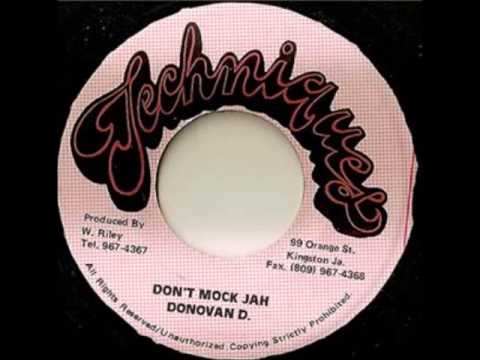 ReGGae Music 330 - Donovan D. - Don't Mock Jah [Techniques]