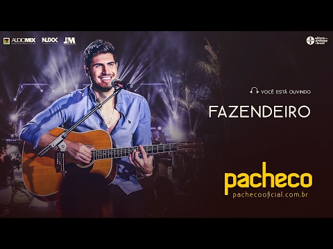 Pacheco - Fazendeiro (Facim Facim) [DVD Luau do Pacheco]