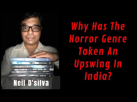 Why Has The Horror Genre Taken An Upswing In India? Guest Neil D'Silva Indian Author | Podcast EP28