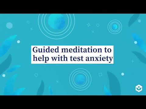 テスト不安を助けるために導かれた黙想 (Guided meditation to help with test anxiety)