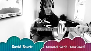 David Bowie  - Criminal World [Bass Cover]
