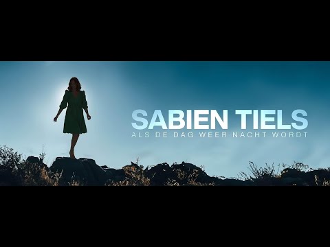 Sabien Tiels - Als de dag weer nacht wordt (Officiële videoclip)