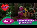 Barney A Hiking We Will Go Instrumental