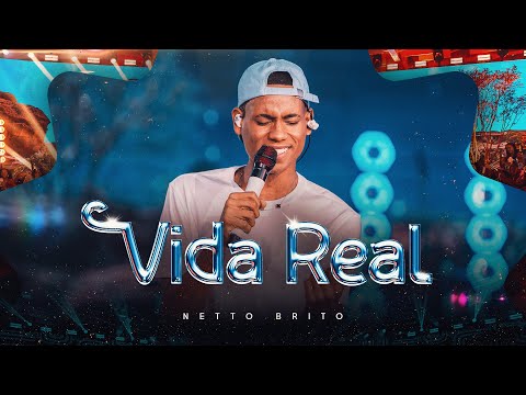 REAL LIFE - Netto Brito | DVD Beyond the Dream, VOL. 01 - OFFICIAL