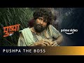 Pushpa and his way of working | Pushpa: The rise | @AlluArjun's best dialogue | Amazon Prime Video