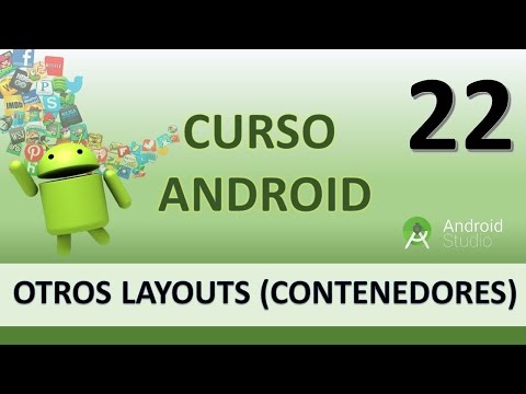 Curso Android Otros Layouts Haciendo Scroll Vídeo 22