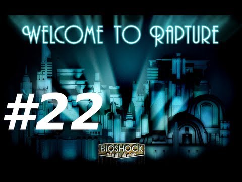 Bioshock Walkthrough with Commentary Part 22 - Holding the Fort