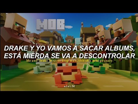 Minecraft Frogs Walking Song // Drake - Yes Indeed [TikTok] (Sub Español) (Lyrics)
