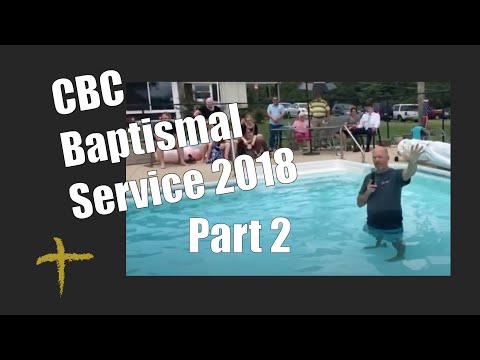 Baptism service 2018 part 2