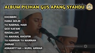 Download lagu GUS APANG ALBUM GURU SEKUMPUL || KHOBBIRI - HAMA QOLBI - YA NABINAL HADI - ASNAWIYYAH AL MUBAROK mp3