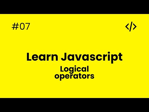 Learn Javascript 07 Logical Operators