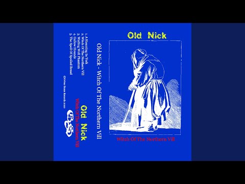 The Spell Of Spoiled Bread - Old Nick