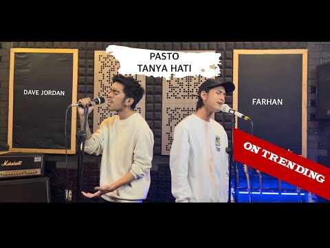 Pasto - Tanya Hati •LIVE (cover) ft Farhan Rizky #tanyahatipasto #tanyahati #tanyahaticover