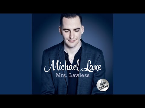 Mrs. Lawless - Michael Lane