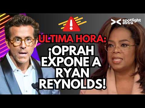Oprah lanza INDIRECTA a Ryan Reynolds | Sarah Michelle Gellar Revela verdad de CANCELACIÓN de Buffy