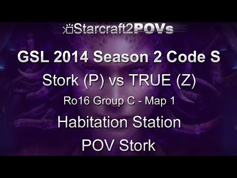 SC2 HotS - GSL 2014 S2 Code S - Stork vs TRUE - Ro16 Group C - Map 1 - Habitation Station - Stork