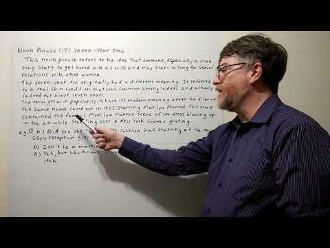 English Tutor Nick P Noun Phrase (17) Seven-Year Itch