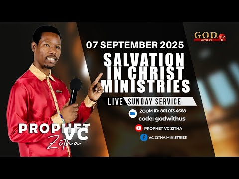 YOU ARE WATCHING LIVE SUNDAY SERVICE WITH PROPHET V.C ZITHA - 07 SEPTEMBER 2025