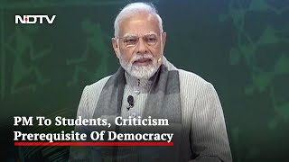 “Criticism Key To Prosperous Democracy”: PM To Students during "Pariksha Pe Charcha"