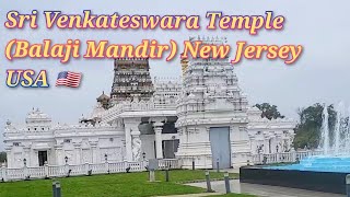 USA 🇺🇸 Bridgewater Sri Venkateswara Temple(Balaji Mandir) New Jersey