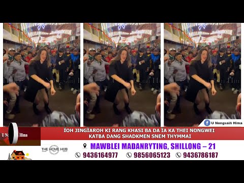 ÏOH JINGÏAROH KI RANG KHASI BA DA ÏA KA THEI NONGWEI KATBA DANG SHADKMEN SNEM THYMMAI