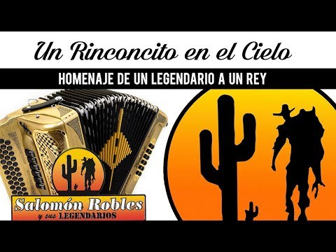 Salomón Robles Y Sus Legendarios - Un Rinconcito En El Cielo / 30 Aniversario