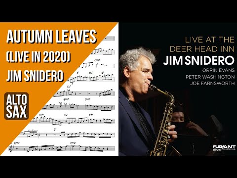 Jim Snidero on "Autumn Leaves" (Live) | Solo Transcription for Alto Saxophone (Eb)