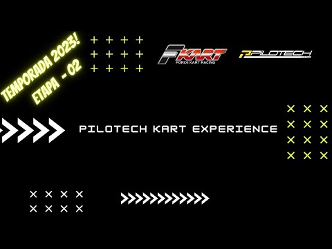 FKART - PILOTECH KART EXPERIENCE - 2ª ETAPA - 01/03/2023