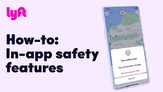How-to: In-app safety features | Tutorial | Learn with Lyft | #walkthrough #ui  #Lyft