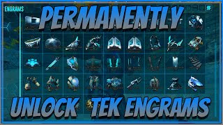 Permanently Unlock Tek Engrams In Ark Survival Evolved (No Bosses)