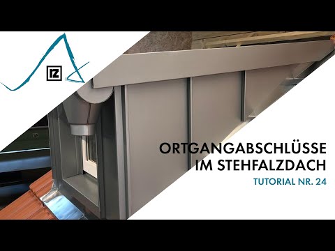 Tutorial: Ortgangabschlüsse im Stehfalzdach (💪)