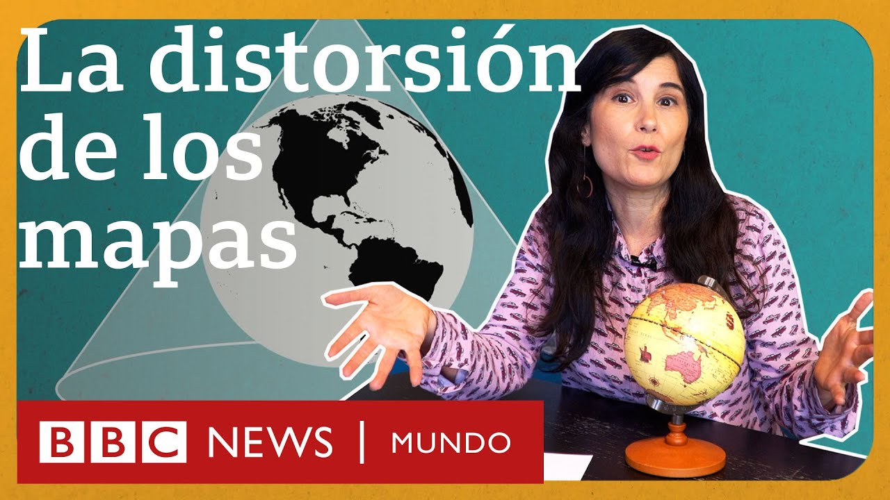 Por qué todos los mapas del mundo están distorsionados
